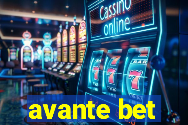 avante bet